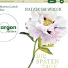 Argon Verlag GmbH Romane·Tagebücher|Romane·Nach Ländern-Die späten Tage