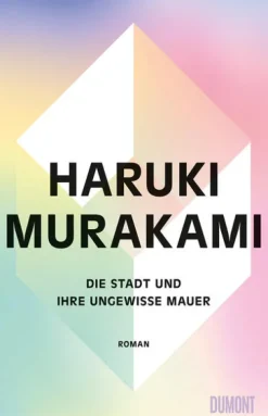 Die Stadt und ihre ungewisse Mauer*DuMont Buchverlag GmbH Sale