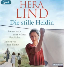 Random House Audio Romane·Liebesromane|Romane·Biografische Romane*Die stille Heldin
