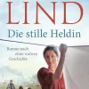 Penguin Random House Historische Romane|Romanhafte Biografien*Die stille Heldin