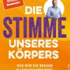 Ullstein Ebooks Naturwissenschaften & Technik*Die Stimme unseres Körpers