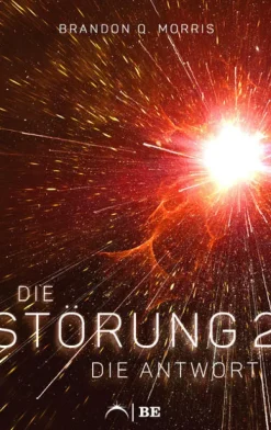 Belle Epoque Verlag Weltraumerforschung-Die Störung 2