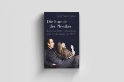 Die Stunde der Physiker*Piper Verlag GmbH New