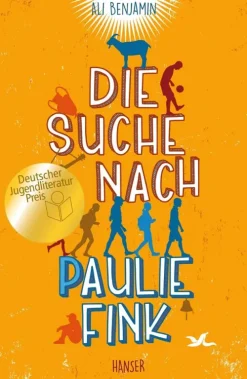 Die Suche nach Paulie Fink*Carl Hanser Verlag GmbH & Co. KG