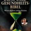 Eulogia Verlags GmbH Spiritualität*Die 30-Tage-Gesundheitsbibel