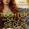 dotbooks Historische Romane|Regionalkrimis*Die Tochter des Salzsieders