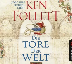 Lübbe Audio Romane·Historische Romane-Die Tore der Welt