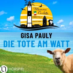Die Tote am Watt - Mamma Carlottas erster Fall*Lübbe Audio Outlet