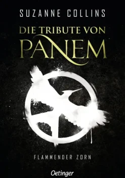 Oetinger Romane & Erzählungen*Die Tribute von Panem 3. Flammender Zorn