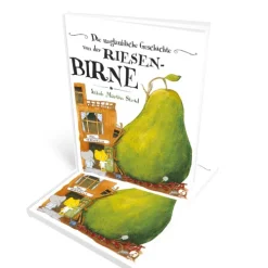 Die unglaubliche Geschichte von der Riesenbirne*Boje Verlag Best
