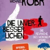 Die Unverbesserlichen - Die Revanche des Monsieur Lipaire*Ullstein Online