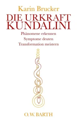 O.W. Barth eBook Wellness & Entspannung-Die Urkraft Kundalini