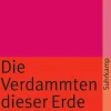 Suhrkamp Verlag Soziologie*Die Verdammten dieser Erde