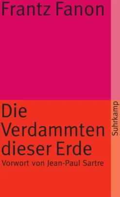 Suhrkamp Verlag Soziologie*Die Verdammten dieser Erde