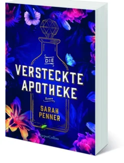 Die versteckte Apotheke*HarperCollins Taschenbuch New