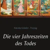 BoD - Books on Demand Anthologien-Die vier Jahreszeiten des Todes