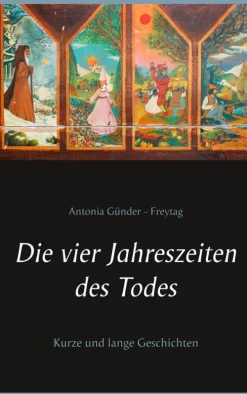 BoD - Books on Demand Anthologien-Die vier Jahreszeiten des Todes