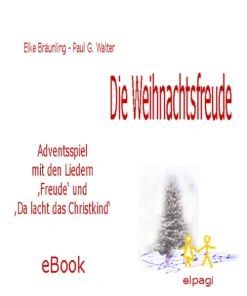 Kinder Verlag Stephen Janetzko Reime & Lieder-Die Weihnachtsfreude - Adventsspiel