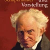 Anaconda Verlag Philosophie-Die Welt als Wille und Vorstellung