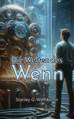 neobooks Klassische Science Fiction-Die Welten des Wenn