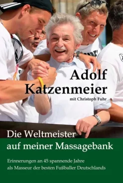 Die Weltmeister auf meiner Massagebank*tredition Sale