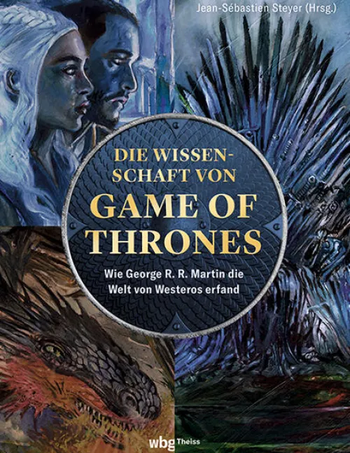Herder Verlag GmbH Historische Fantasy-Die Wissenschaft von Game of Thrones