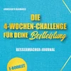 Die 4-Wochen-Challenge für Deine Bestleistung*GABAL Verlag