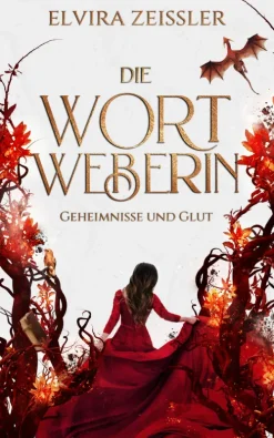 NOVA MD Romantasy|Fantasy-Die Wortweberin - Geheimnisse und Glut