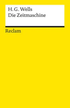 Die Zeitmaschine*Reclam Philipp Jun. Hot