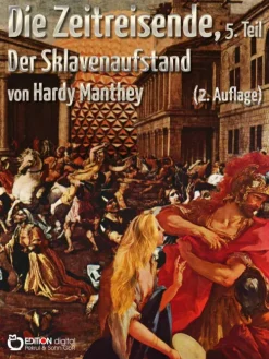 Die Zeitreisende, Teil 5*EDITION digital Clearance