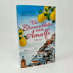 Ullstein Taschenbuchvlg. Auszeit Vom Alltag*Die Zitronenblüten von Amalfi