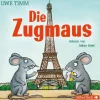 Silberfisch Kinder- & Jugendbücher·Erstlesebücher*Die Zugmaus