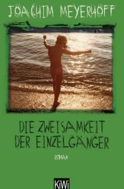 Kiepenheuer & Witsch GmbH Biografien & Erinnerungen|Biografische Romane-Die Zweisamkeit der Einzelgänger