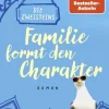 Knaur Taschenbuch Humor*Die Zweisteins - Familie formt den Charakter