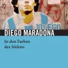 Papyrossa Verlags GmbH + Sport & Abenteuer-Diego Maradona