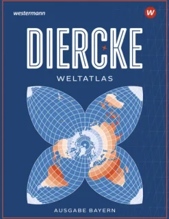 Westermann Schulbuch Nach Schulform·Realschule|Nach Schulform·Gymnasium*Diercke Weltatlas - Ausgabe 2023 für Bayern