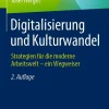 Springer Fachmedien Wiesbaden Wirtschaft-Digitalisierung und Kulturwandel