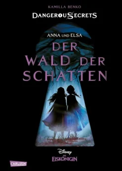 Disney - Dangerous Secrets 4: Elsa und Anna: DER WALD DER SCHATTEN (Die Eiskönigin)*Carlsen Discount