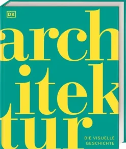 DK Schöne Künste. Architektur*Dorling Kindersley Verlag Best