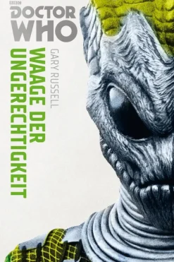 Cross Cult Zeitreisen-Doctor Who Monster-Edition 4: Waage der Ungerechtigkeit