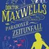 Doktor Maxwells paradoxer Zeitunfall*Blanvalet Taschenbuchverl Sale