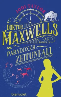 Doktor Maxwells paradoxer Zeitunfall*Blanvalet Taschenbuchverl Sale
