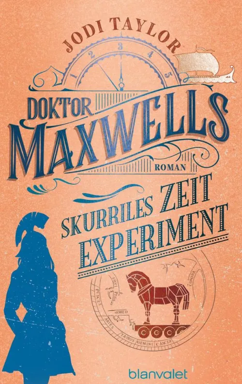 Blanvalet Taschenbuchverl Zeitreisen-Doktor Maxwells skurriles Zeitexperiment