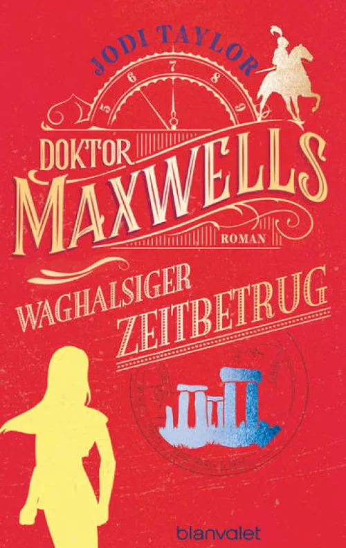 Blanvalet Taschenbuchverl Zeitreisen-Doktor Maxwells waghalsiger Zeitbetrug