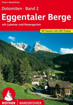 Dolomiten 2 - Eggentaler Berge*Bergverlag Rother Online