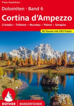 Bergverlag Rother Wandern*Dolomiten Band 6 - Cortina d'Ampezzo