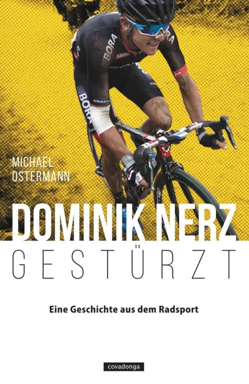 Covadonga Verlag Sport*Dominik Nerz - Gestürzt