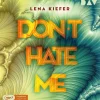 Der Audio Verlag GmbH Kinder- & Jugendbücher·Liebe*Don't HATE me (Teil 2)