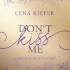 Don't KISS me*Penguin Random House Hot