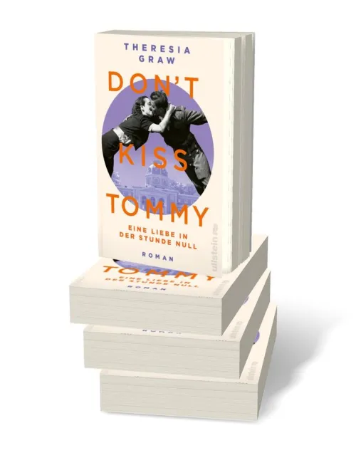 Ullstein extra Schicksalsromane*Don't kiss Tommy. Eine Liebe in der Stunde Null